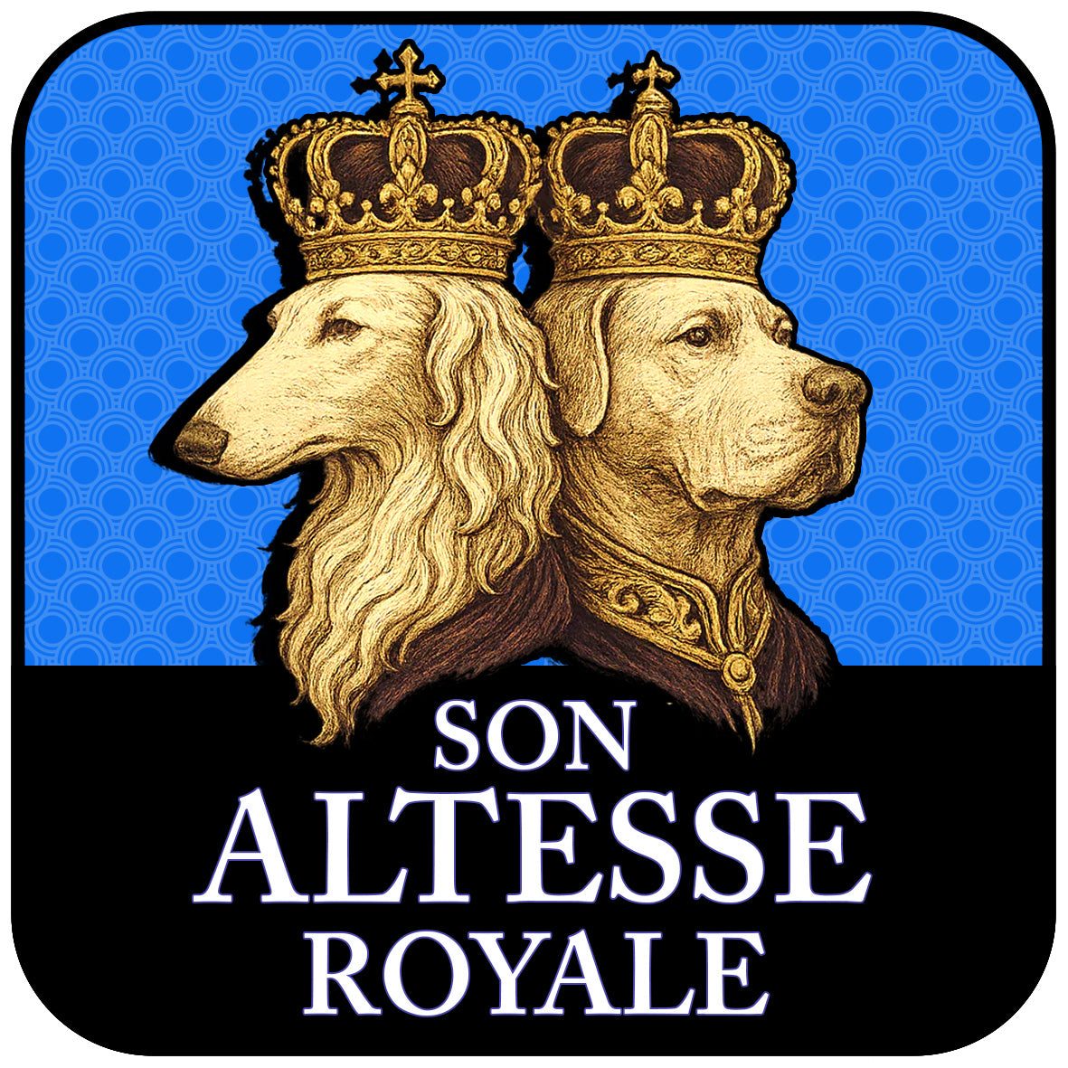 Son Altesse Royal