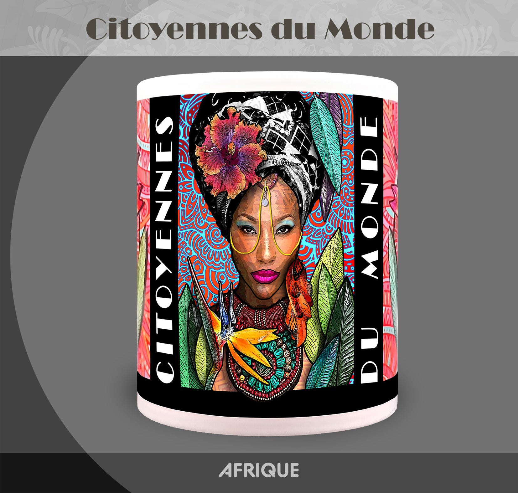 Mug "Afrique" - Collection "Citoyennes du Monde"