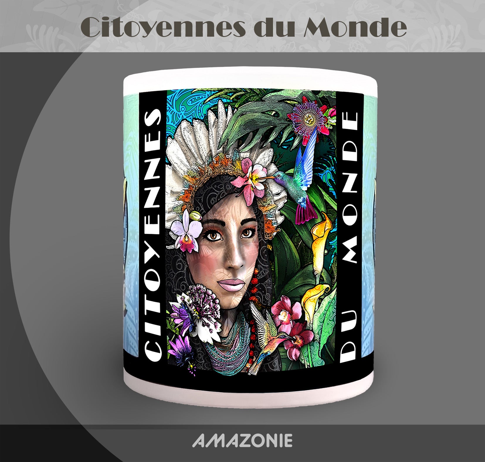 Mug "Amazonie" - Collection "Citoyennes du Monde"
