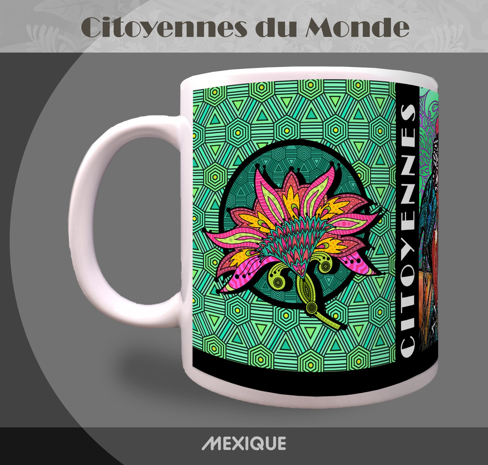 Mug "Mexique" - Collection "Citoyennes du Monde"