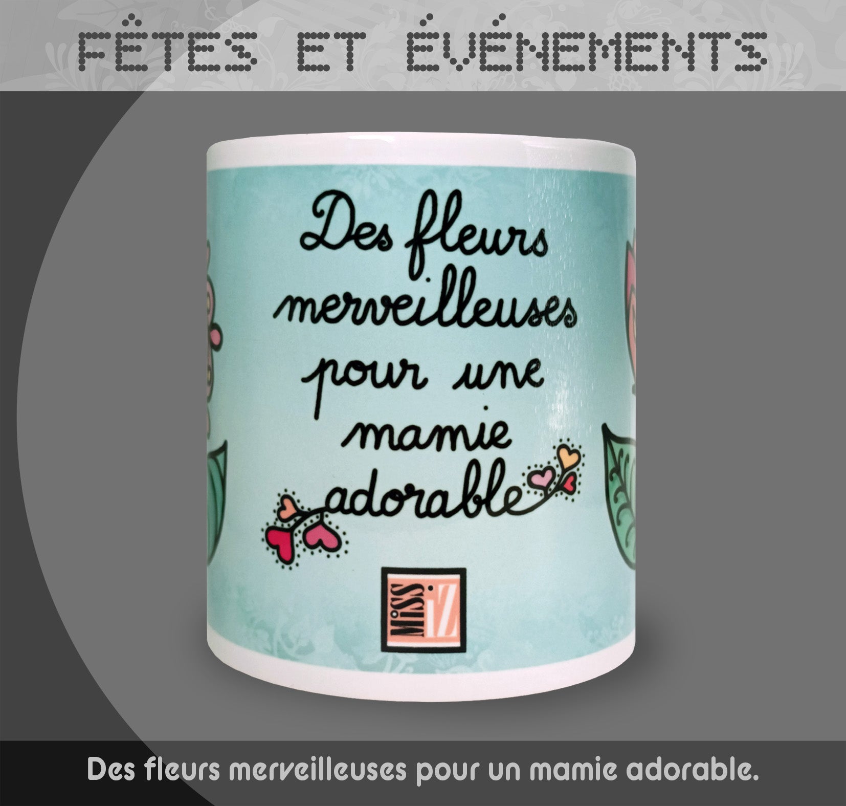 Mug "Fête des grand-mères" - Bleu - Collection "Fêtes et événements"