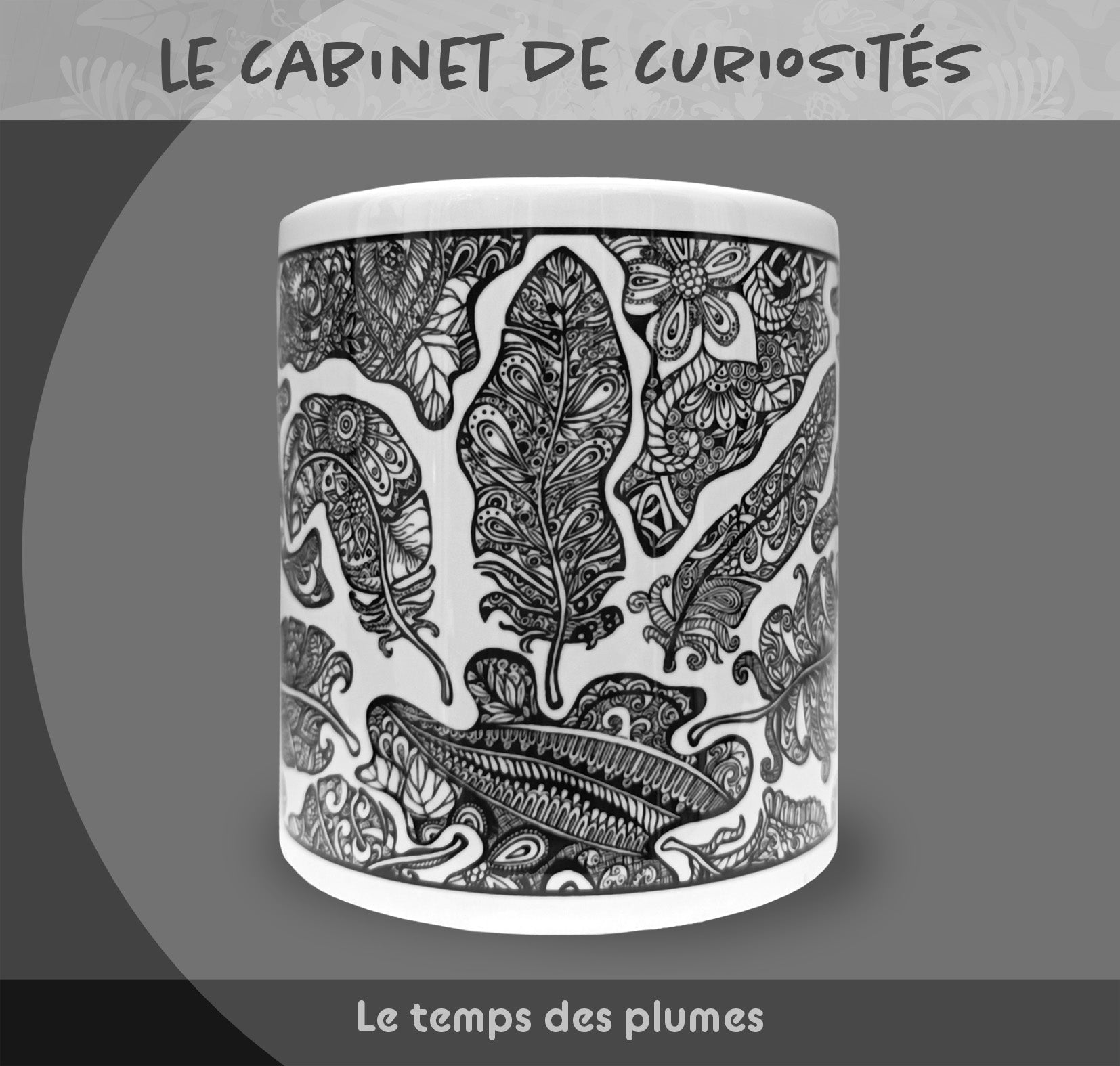 Mug "Le temps des plumes" - Collection "Le cabinet de curiosités"