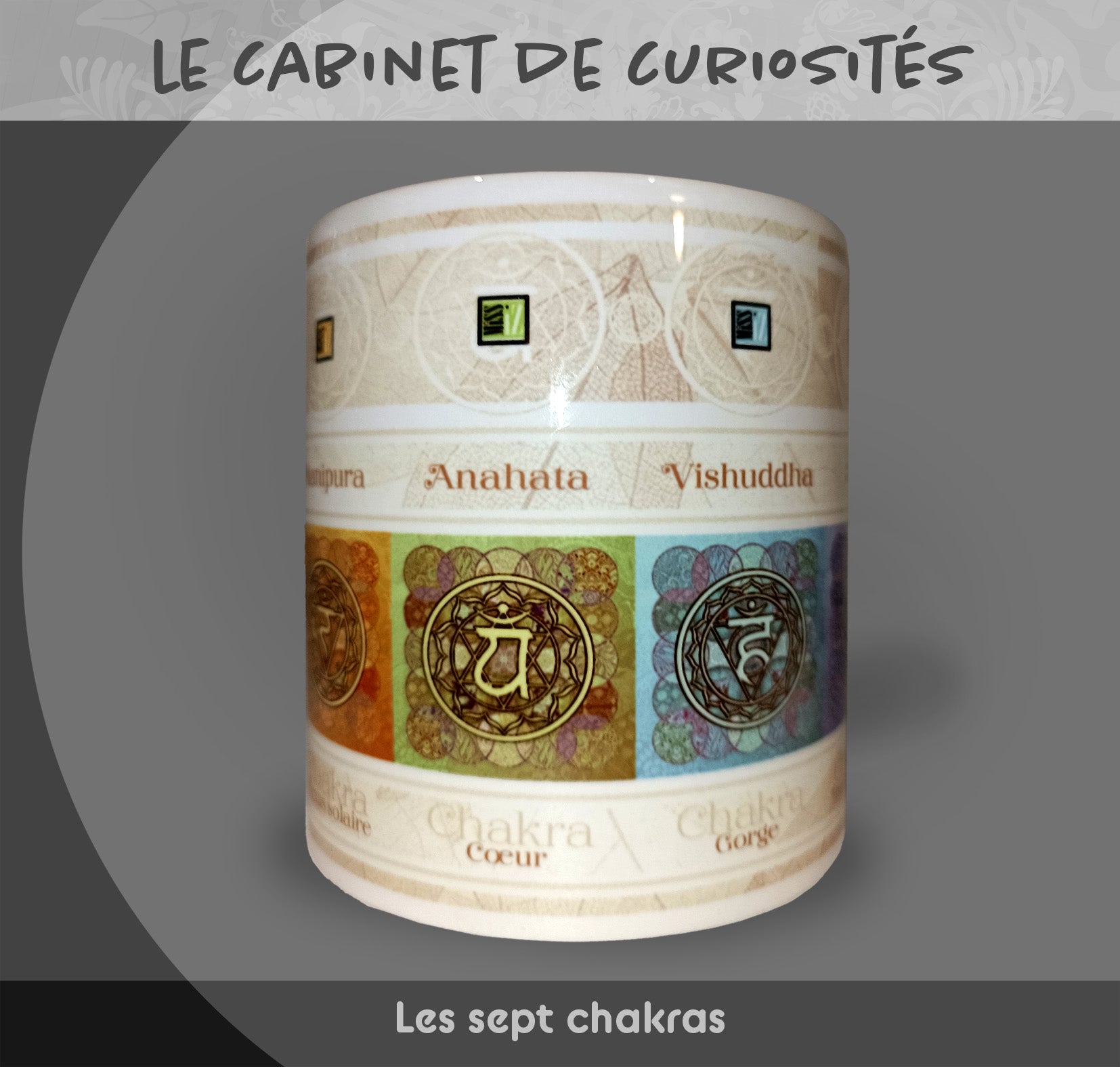 Mug "Les 7 chakras" - Collection "Le cabinet de curiosités"