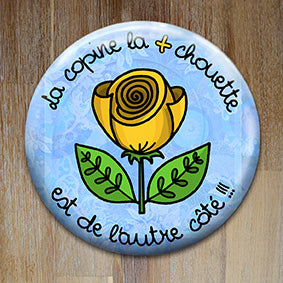 Badge "La copine la + chouette" - Collection "De l'autre côté