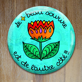 Badge "Le + beau sourire" - Collection "De l'autre côté