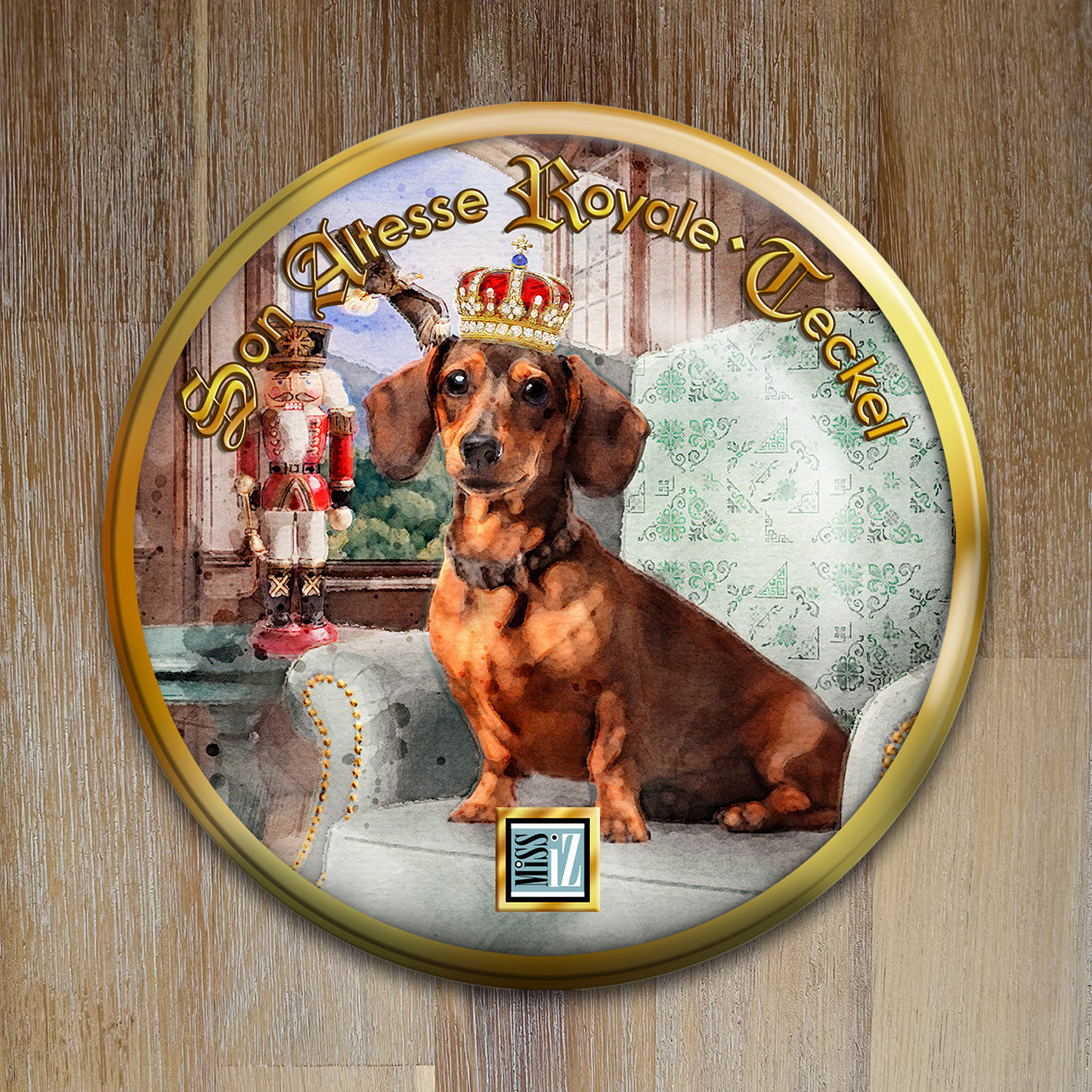 Badge Chien - "Teckel" - Collection "Son Altesse Royale"