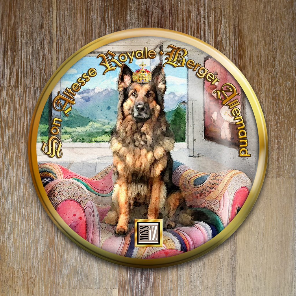 Badge Chien - "Berger allemand" - Collection "Son Altesse Royale"