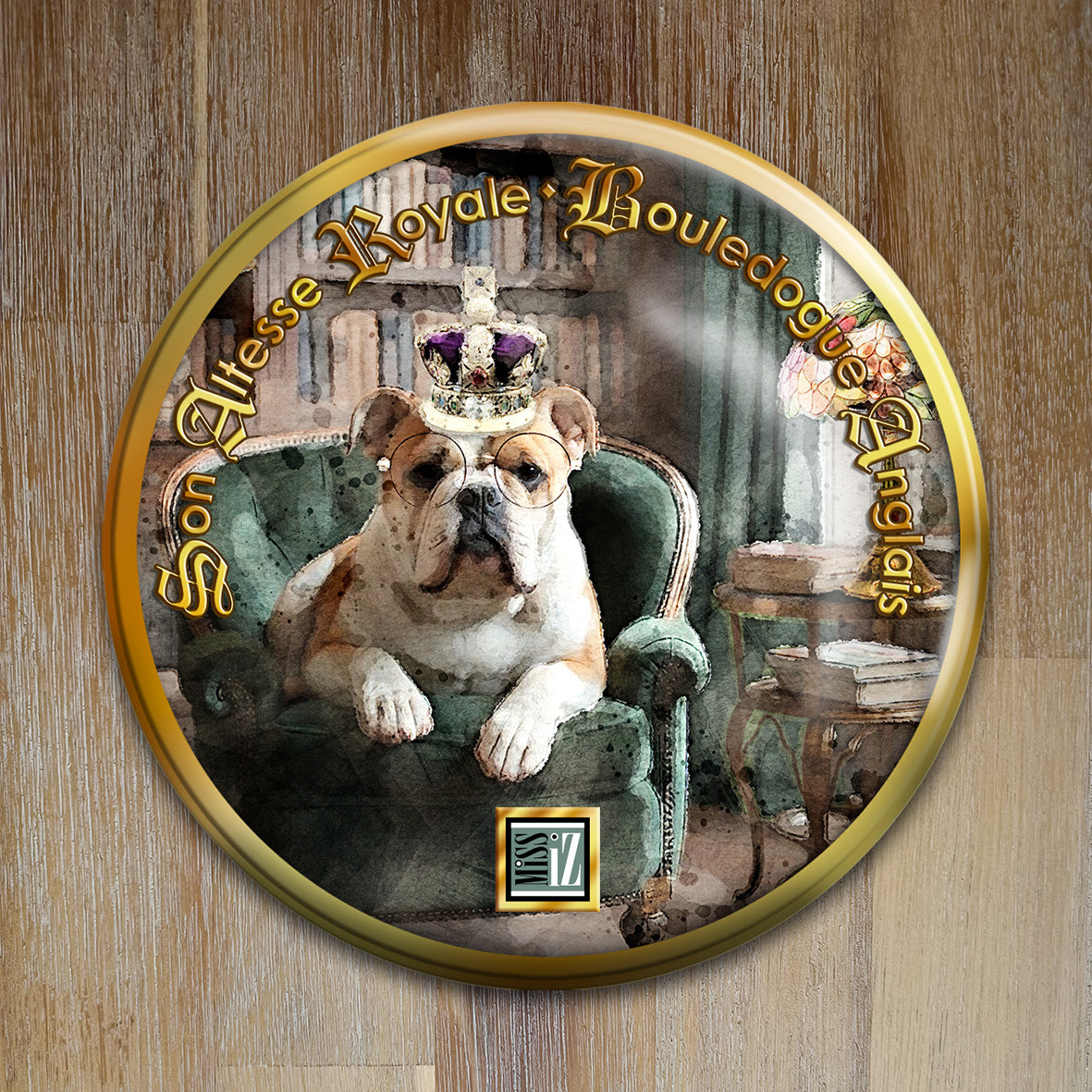 Badge Chien - "Bouledogue anglais" - Collection "Son Altesse Royale"