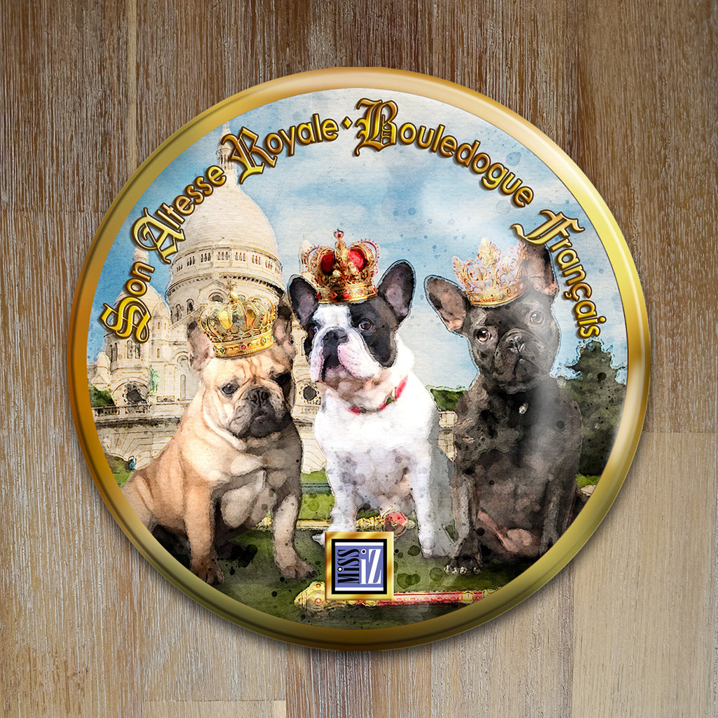 Badge Chien - "Bouledogue français" - Collection "Son Altesse Royale"