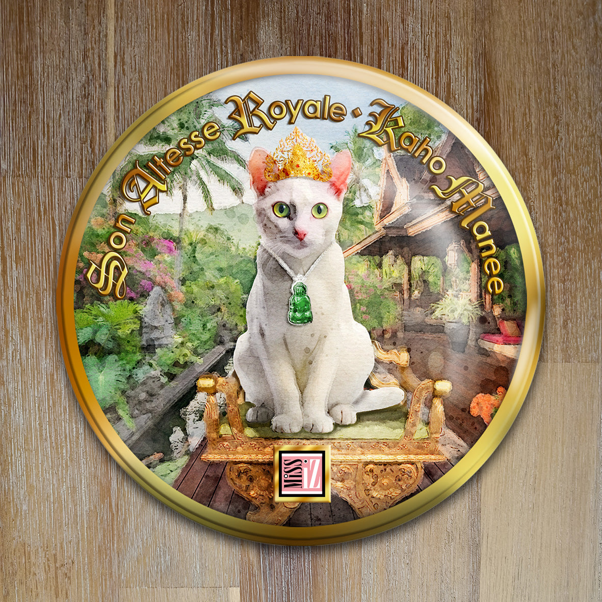 Badge Chat - "Kaho Manee" - Collection "Son Altesse Royale"